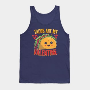 Tacos Are My Valentine Funny Kawaii Taco Valentine's Day Tank Top